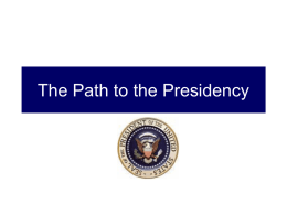 The Path to the Presidency