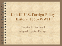 Unit II- US Foreign Policy History 1865- WWII - Waverly
