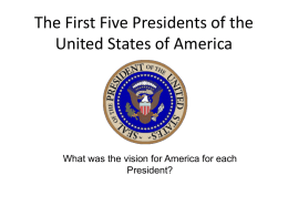 First 5 Presidents Review