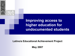 DREAM Act  - Latino/a Educational Achievement Project