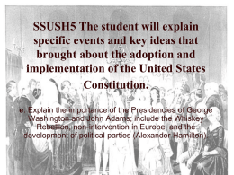 SSUSH5 The student will explain specific events