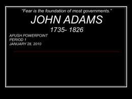 john adams impact as a president…