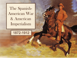 Imperialism / Spanish American WAr PPT