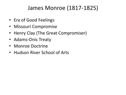 James Monroe Power Point - Public Schools of Robeson County