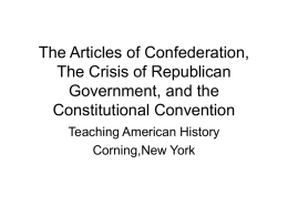 The Articles of Confederation “America`s First Constitution”