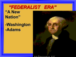 federalist era - Brookwood High School