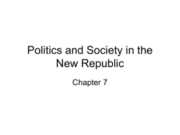 Politics and Society in the New Republic