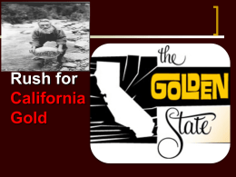 Rush for California Gold