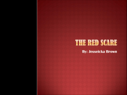 The Red Scare - IB-History-of-the