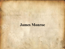 James Monroe - Cloudfront.net