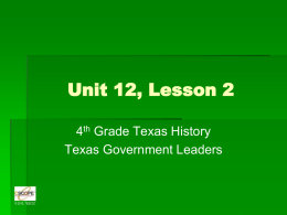 Unit 12 - Texas Government Leaders