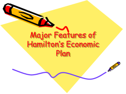 Major Features of Hamilton`s Economic Plan