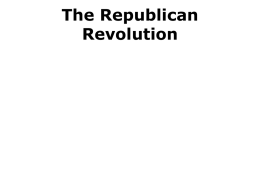 The Republican Revolution - Loudoun County Public Schools