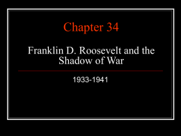 Chapter 35 Franklin D. Roosevelt and the Shadow of War