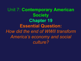 Unit 7 Notes-Contemporary American Society 2-5