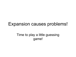 Expansion causes problems!