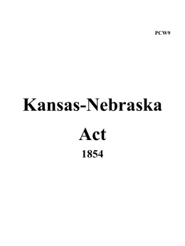 Kansas-Nebraska Act of 1854 Declared the Missouri Compromise