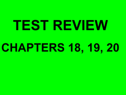 TEST REVIEW CHAPTERS 18, 19, 20 The United