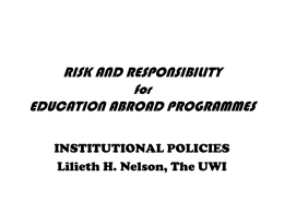 RISK AND RESPONSIBILITY for EDUCATION ABROAD