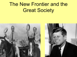 The New Frontier and the Great SocietyII