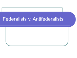 Federalists v. Antifederalists