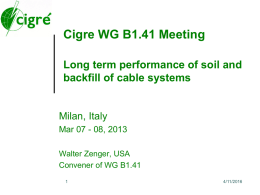WG B1-41 1st meeting Milan 030813 ( ppt , 813 kB )