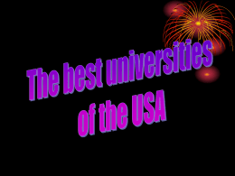 1. The rating of the best universities in the USA 2. Harvard University