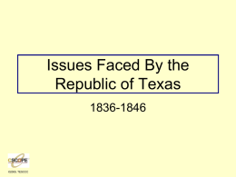 Issues Faced By The Republic of Texas