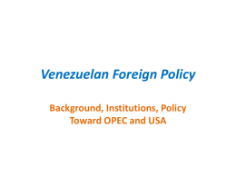 Venezuelan Foreign Policy