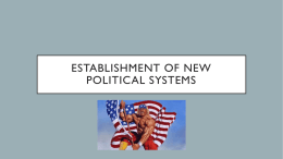 Establishment of New Political Systems