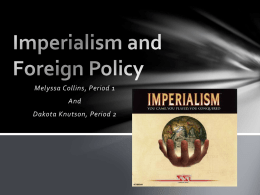 Imperialism and Foreign Policy