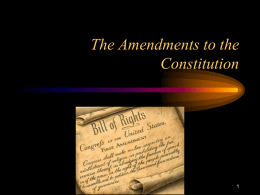 The Amendments to the Constitution - Crest Ridge R-VII