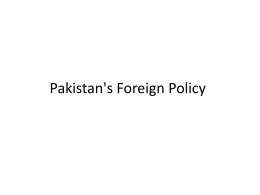 Pakistan`s Foreign Policy
