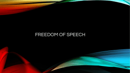 FREEDOM OF SPEECH