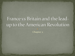 France vs Britain and the lead-up to the American