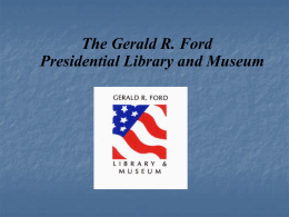 Ford - Harry S. Truman Library and Museum