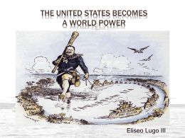 America Becomes a World Powerx