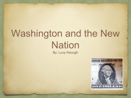 Washington and the New Nation