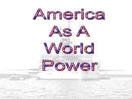 Day 2- America as a world powerx