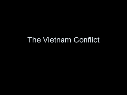 The Vietnam Conflict