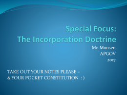 Special Focus: The Incorporation Doctrine
