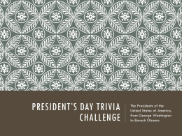 President`s Day Trivia Challengex - fchs