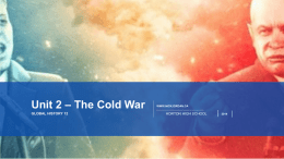 Unit 2 – The Cold War