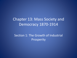 Chapter 13: Mass Society and Democracy 1870-1914