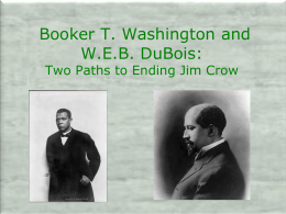 Booker T. Washington and WEB DuBois