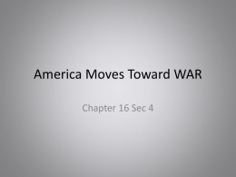 America Moves Toward WAR