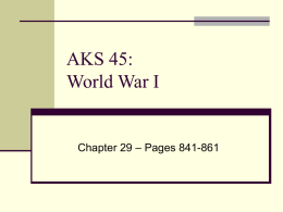 AKS 45: World War I