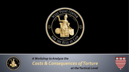 Costs and Consequences of Torture