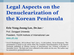 Legal Aspects of Denuclearizing the Korean Peninsula