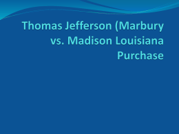 Thomas Jefferson (Marbury vs. Madison Louisiana